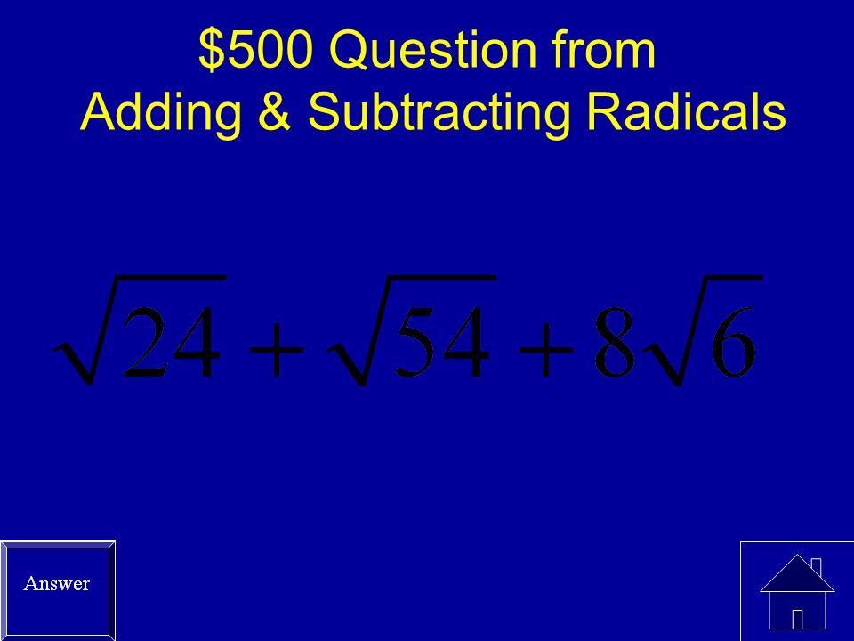 $500 Question from Adding & Subtracting Radicals