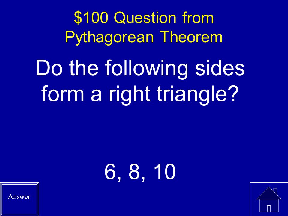 $100 Question from Pythagorean Theorem
