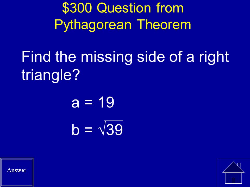 $300 Question from Pythagorean Theorem
