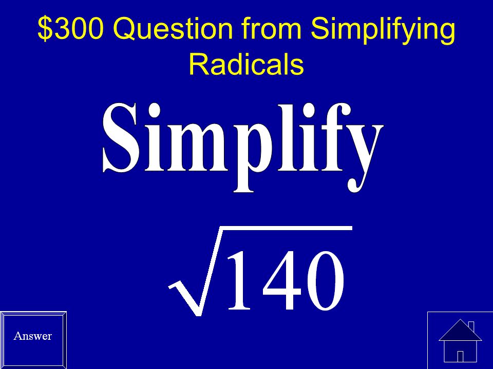 $300 Question from Simplifying Radicals