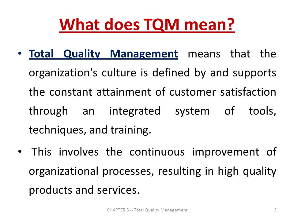 CHAPTER 5 -- Total Quality Management