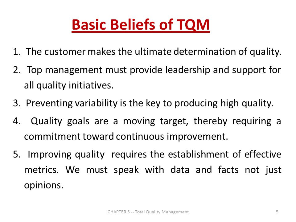 CHAPTER 5 -- Total Quality Management