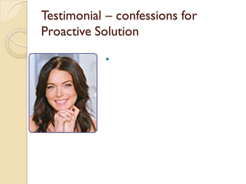 Testimonial – confessions for Proactive Solution