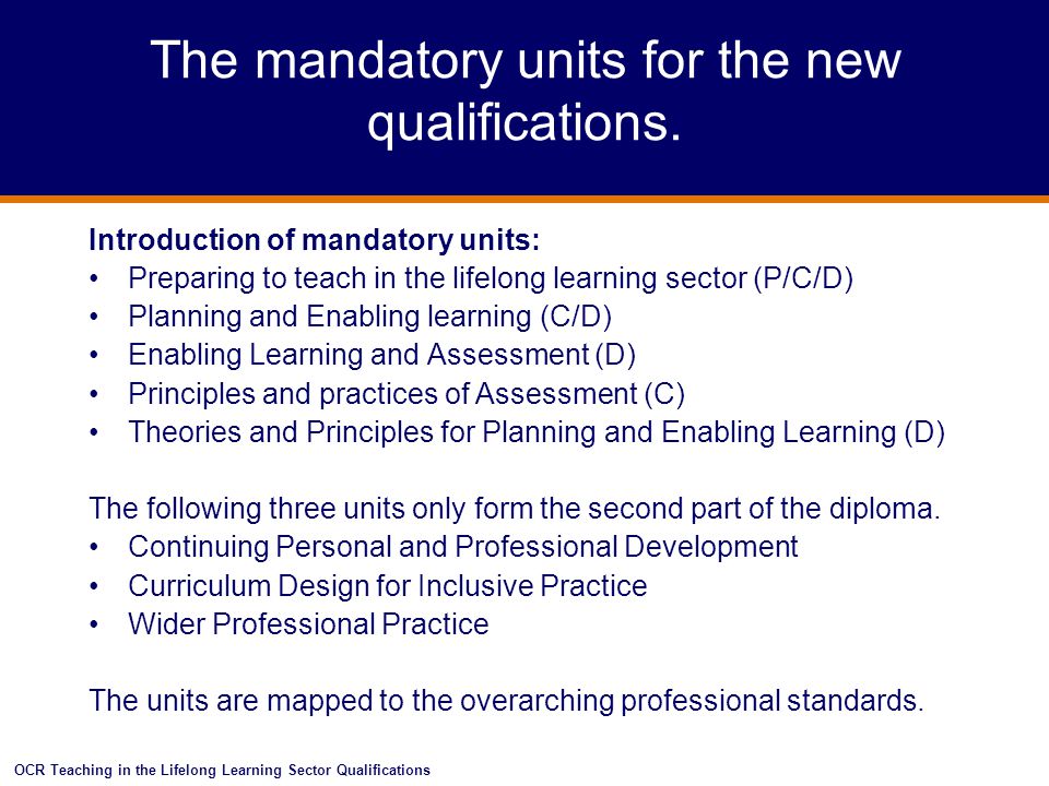 The mandatory units for the new qualifications.