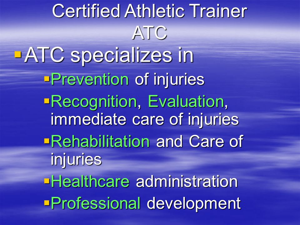 Certified Athletic Trainer ATC