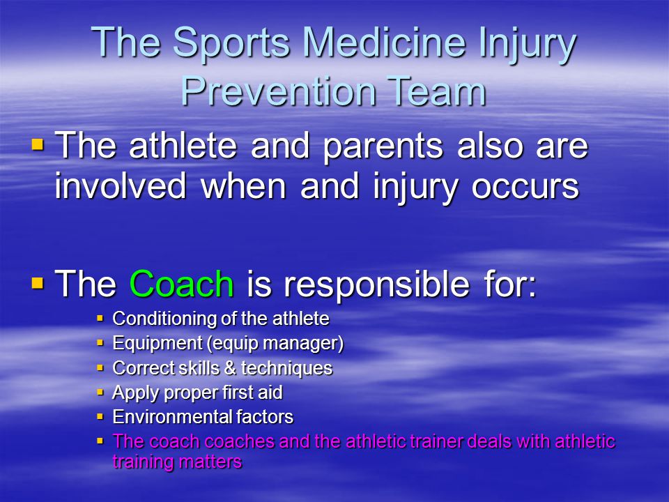 The Sports Medicine Injury Prevention Team