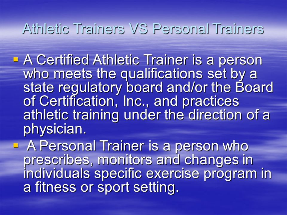 Athletic Trainers VS Personal Trainers