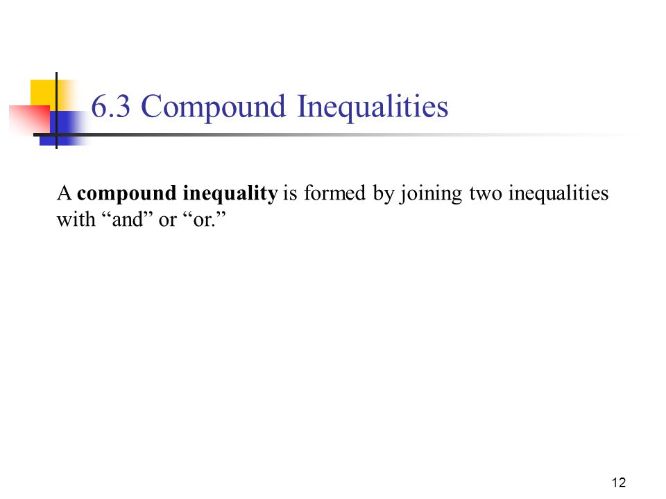 6.3 Compound Inequalities