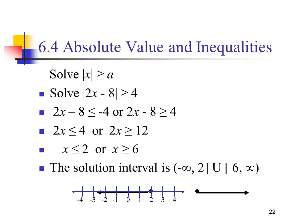 6.4 Absolute Value and Inequalities