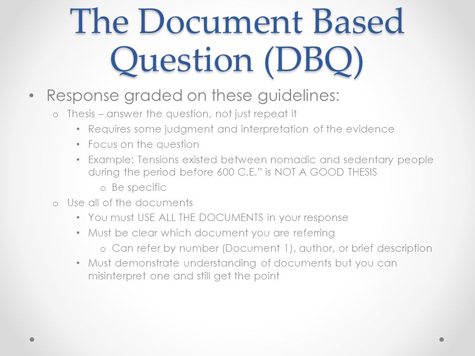 The Document Based Question (DBQ)
