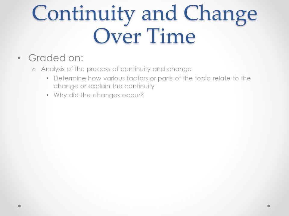 Continuity and Change Over Time