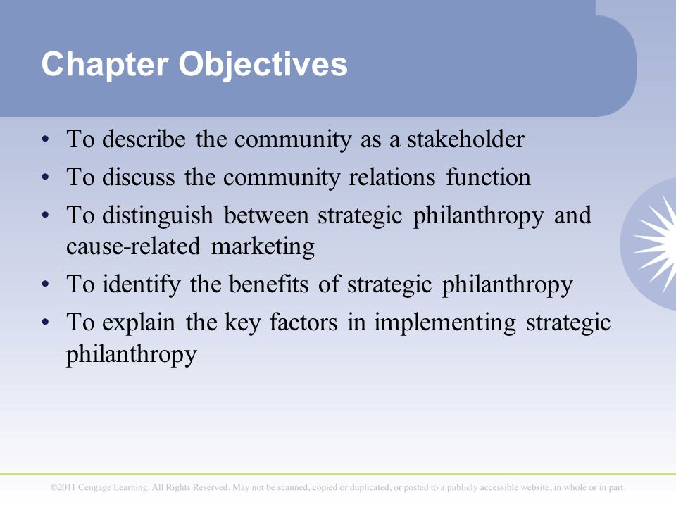 Chapter Objectives To describe the community as a stakeholder