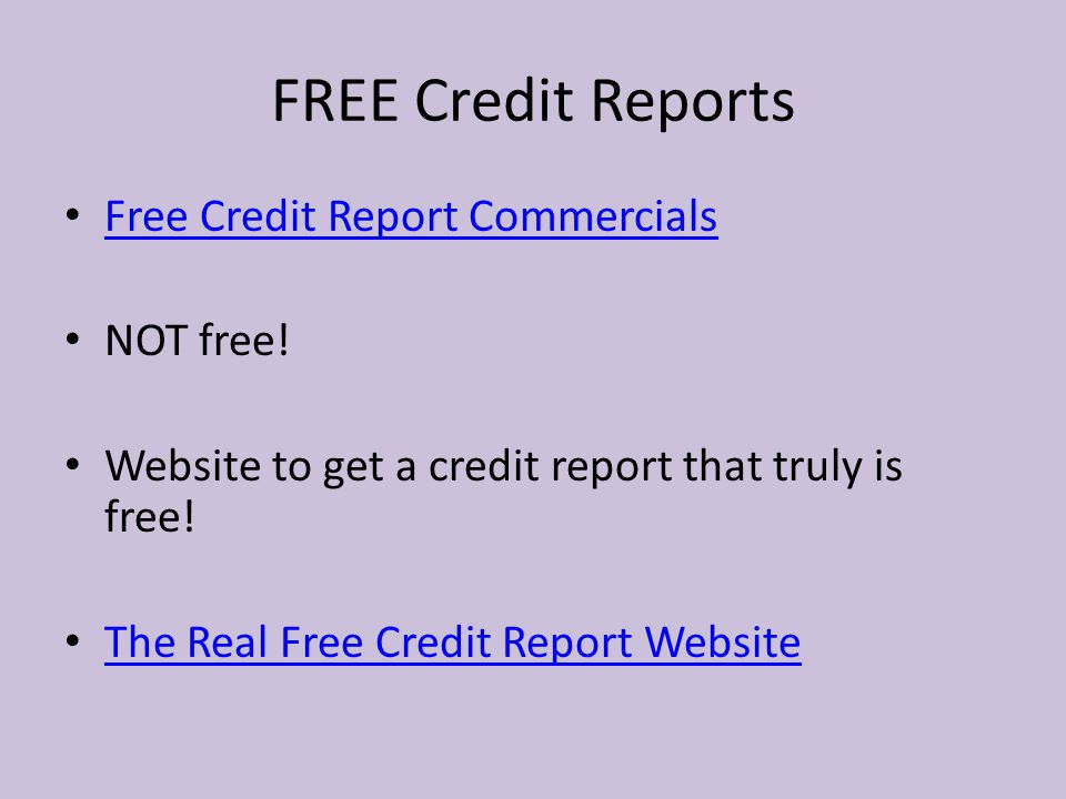 FREE Credit Reports Free Credit Report Commercials NOT free!