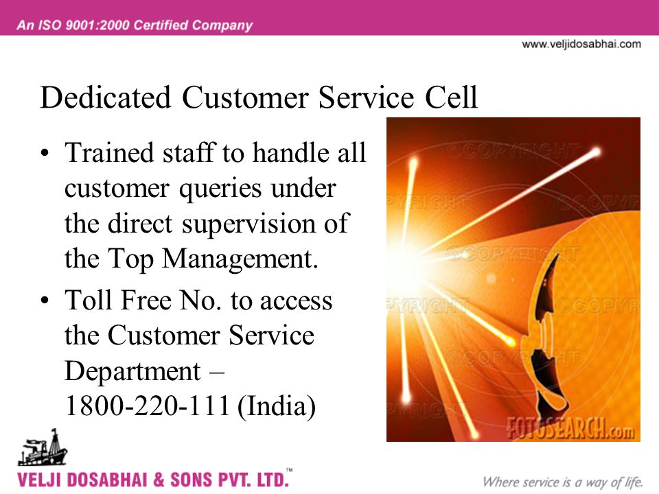 Dedicated Customer Service Cell