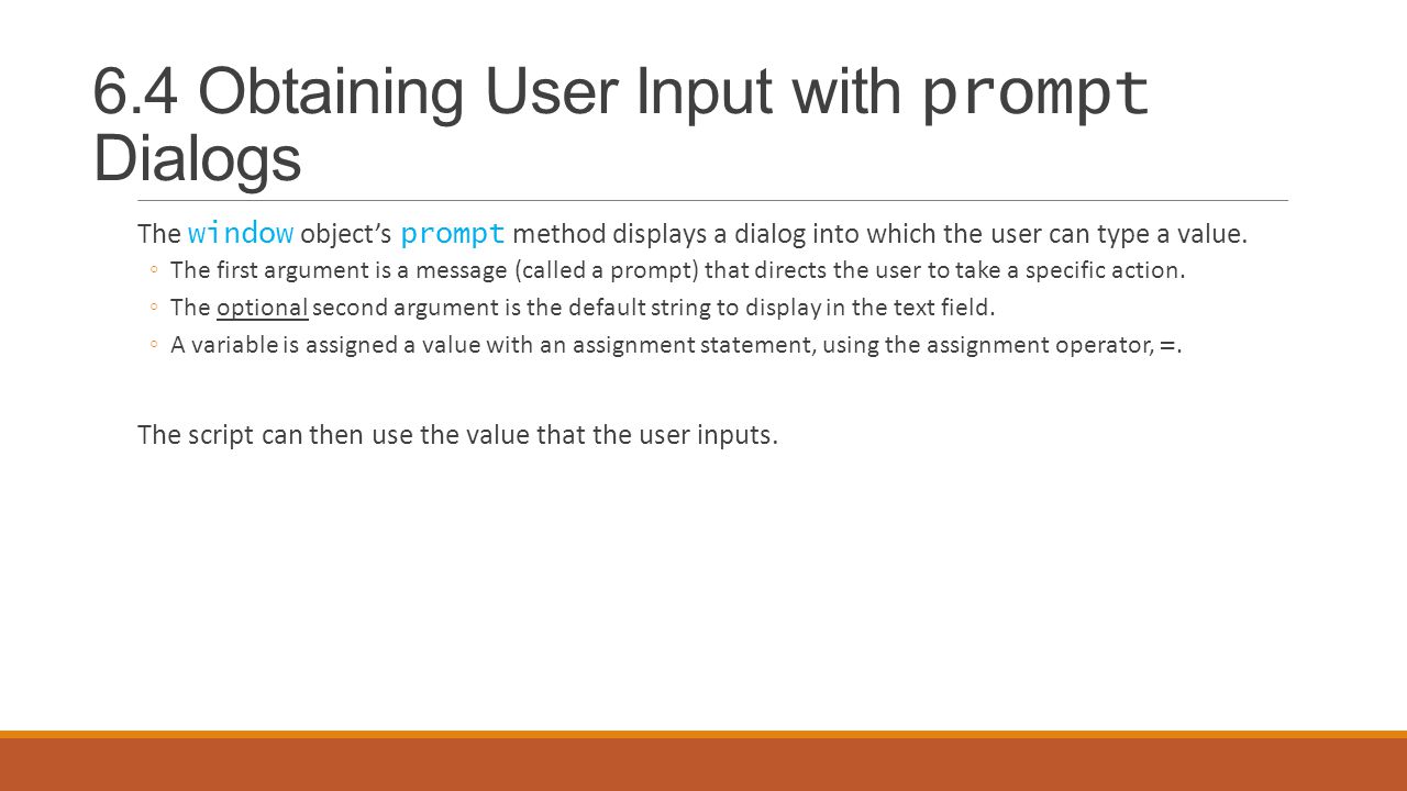 6.4 Obtaining User Input with prompt Dialogs