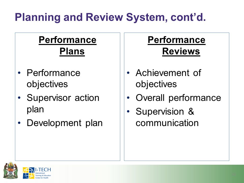 Planning and Review System, cont’d.
