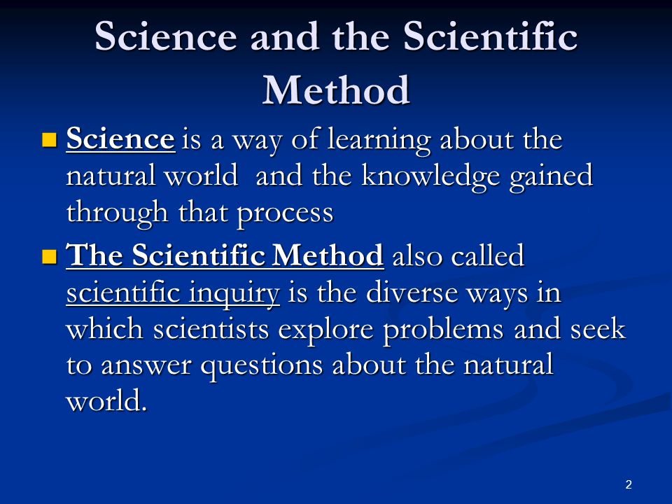 Science and the Scientific Method