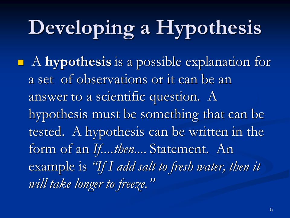 Developing a Hypothesis