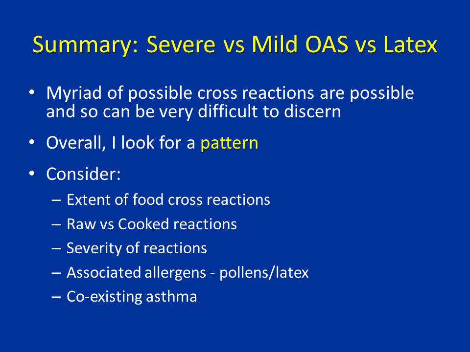 Summary: Severe vs Mild OAS vs Latex
