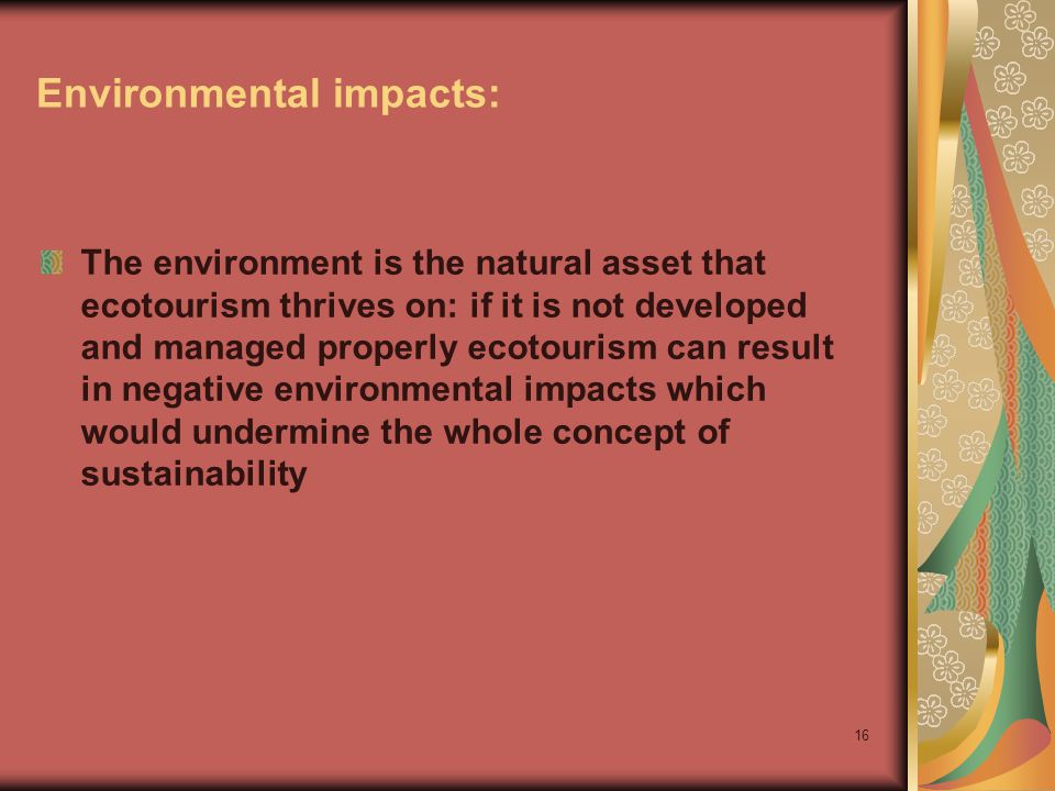 Environmental impacts: