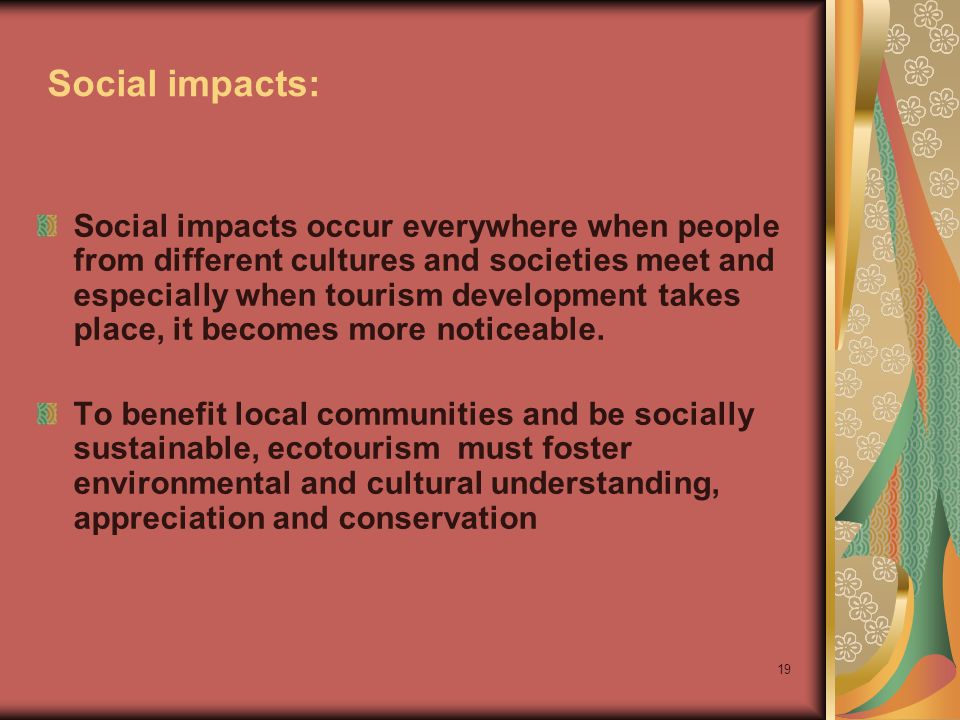 Social impacts: