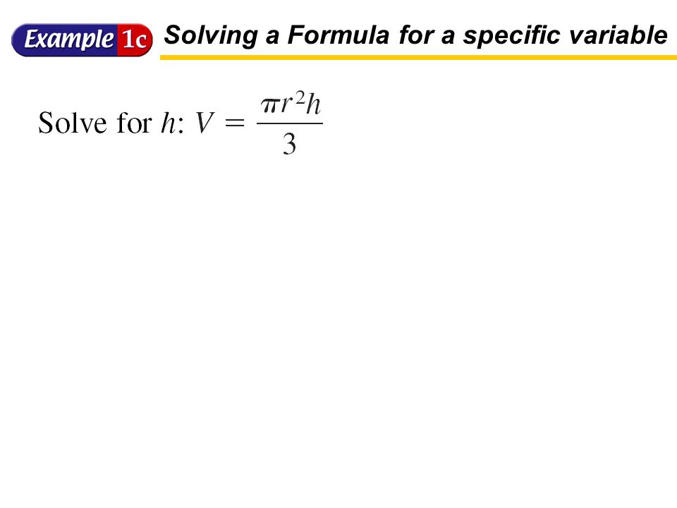Solving a Formula for a specific variable