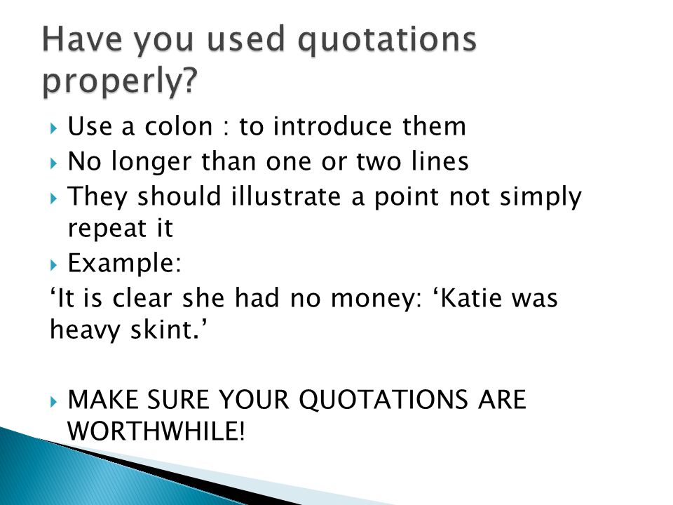Have you used quotations properly