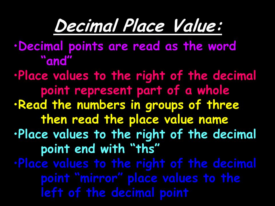 Decimal Place Value: Decimal points are read as the word and