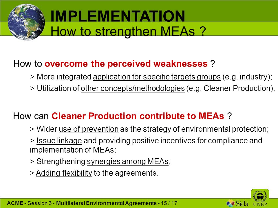 IMPLEMENTATION How to strengthen MEAs