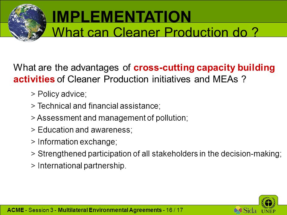 IMPLEMENTATION What can Cleaner Production do