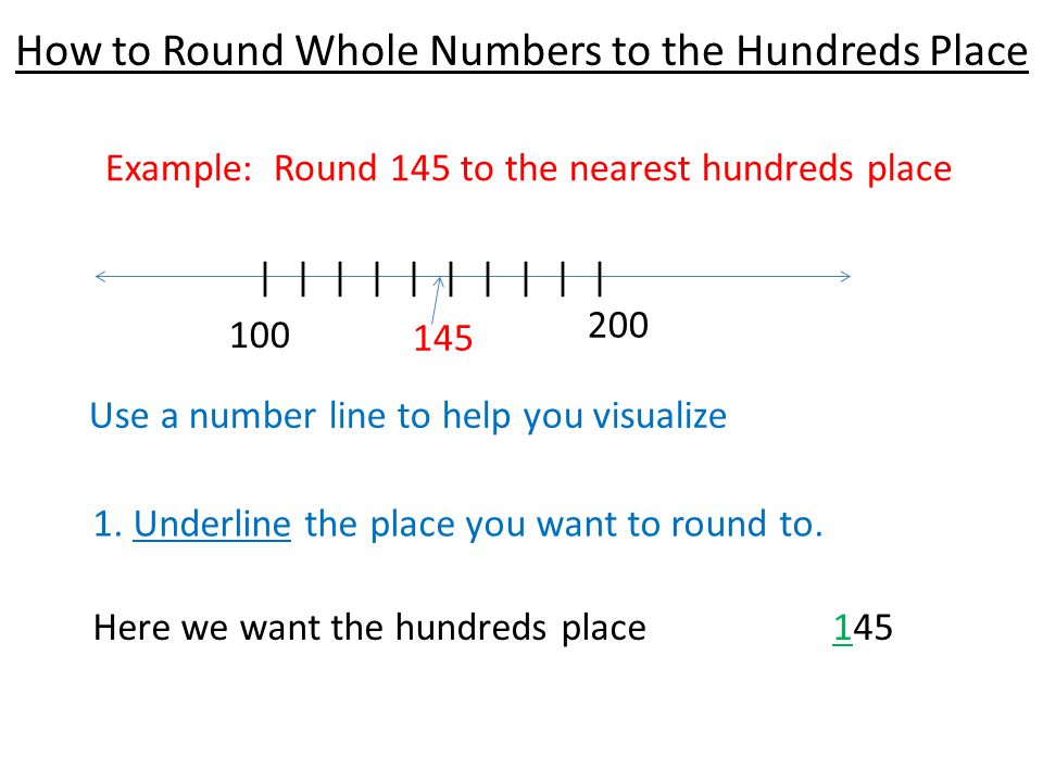 How to Round Whole Numbers to the Hundreds Place