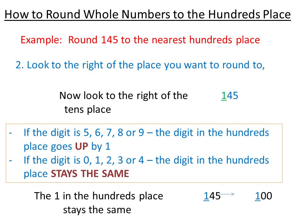 How to Round Whole Numbers to the Hundreds Place