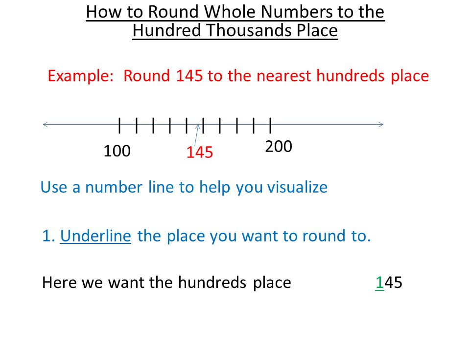 How to Round Whole Numbers to the Hundred Thousands Place