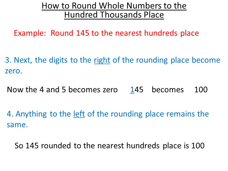 How to Round Whole Numbers to the Hundred Thousands Place