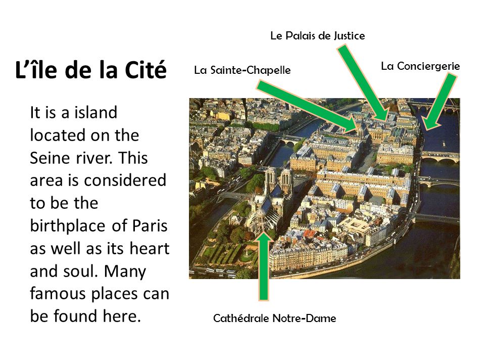 Le Palais de Justice L’île de la Cité. La Conciergerie. La Sainte-Chapelle.