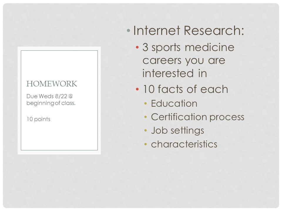Internet Research: 3 sports medicine careers you are interested in