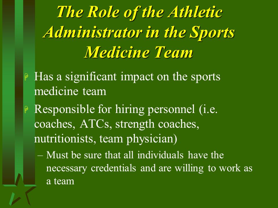The Role of the Athletic Administrator in the Sports Medicine Team