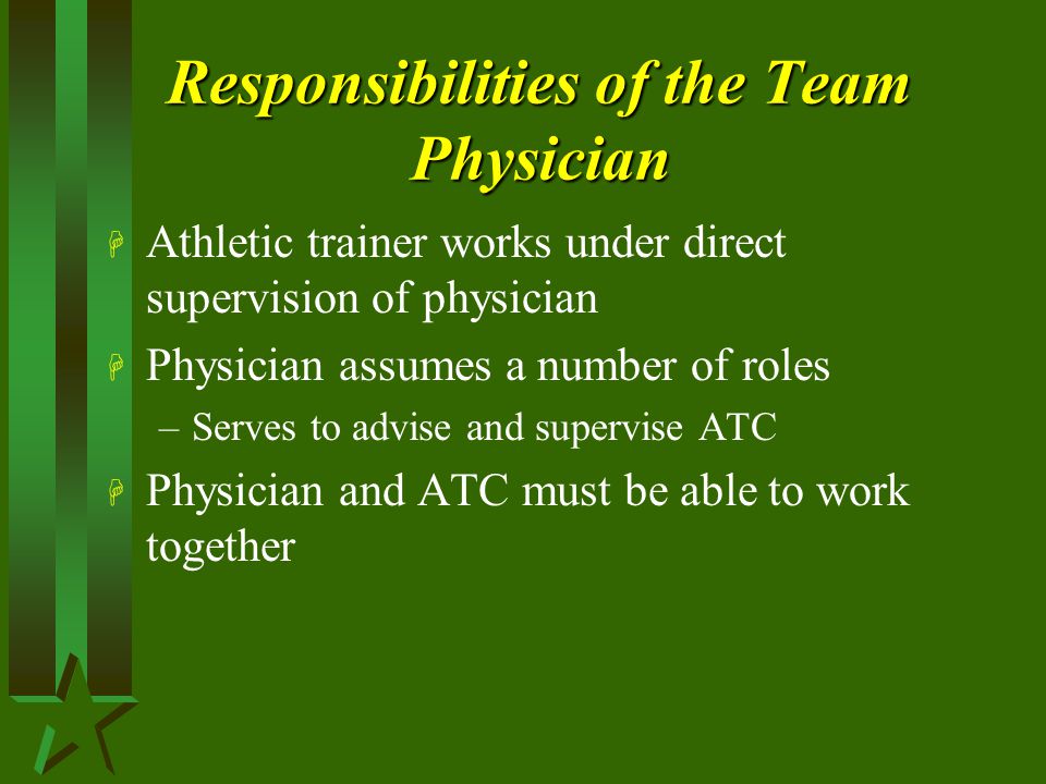 Responsibilities of the Team Physician