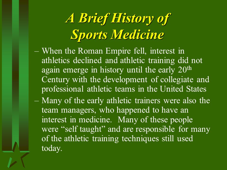 A Brief History of Sports Medicine