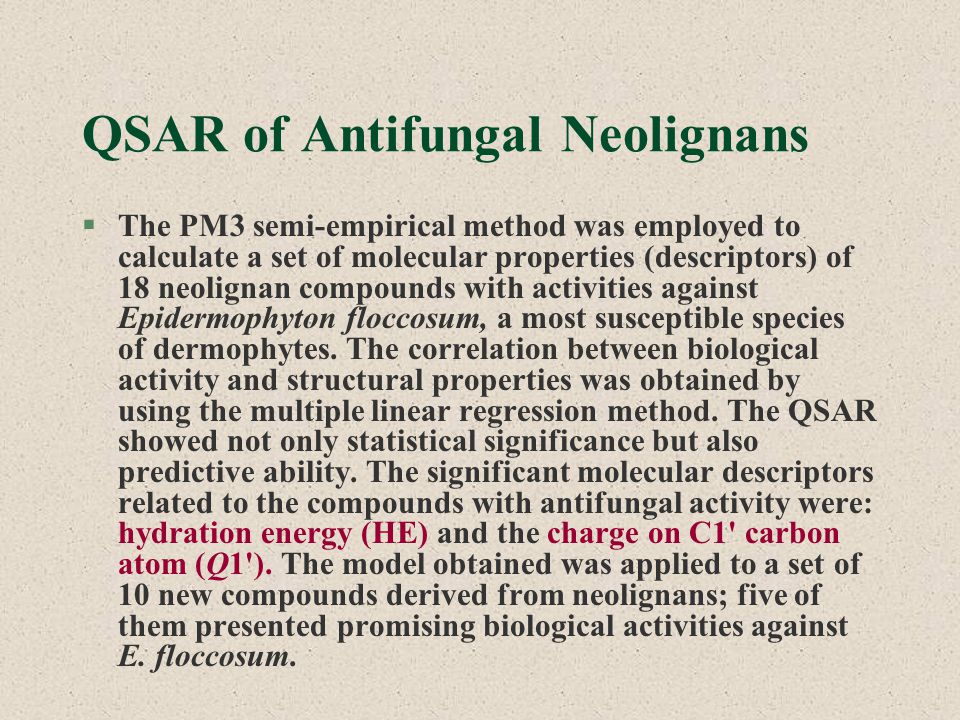 QSAR of Antifungal Neolignans