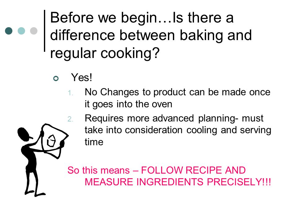 The Differences Between Cooking and Baking