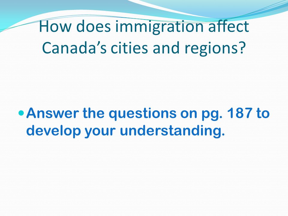 How does immigration affect Canada’s cities and regions