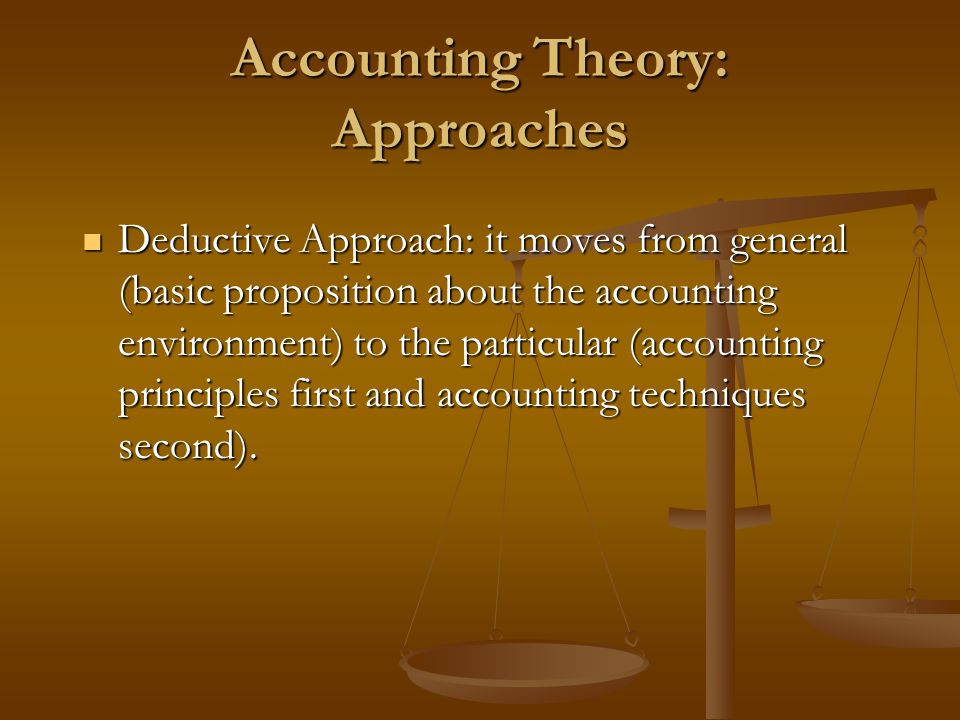 deductive approach in accounting theory