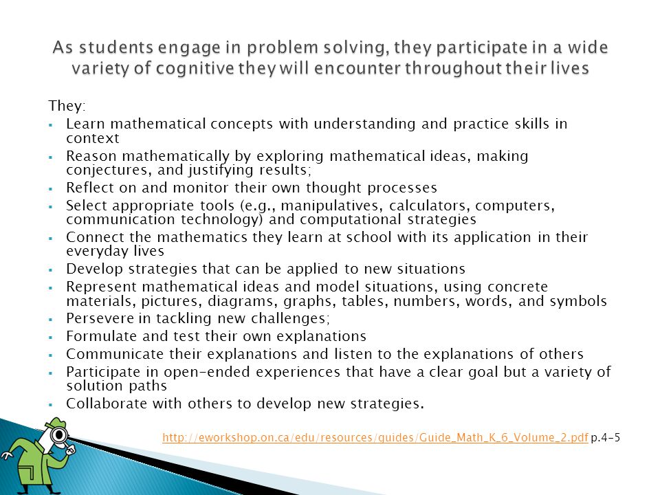 As students engage in problem solving, they participate in a wide variety of cognitive they will encounter throughout their lives
