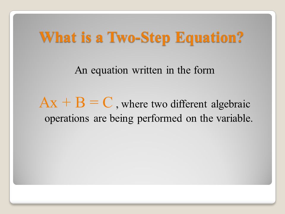 What is a Two-Step Equation