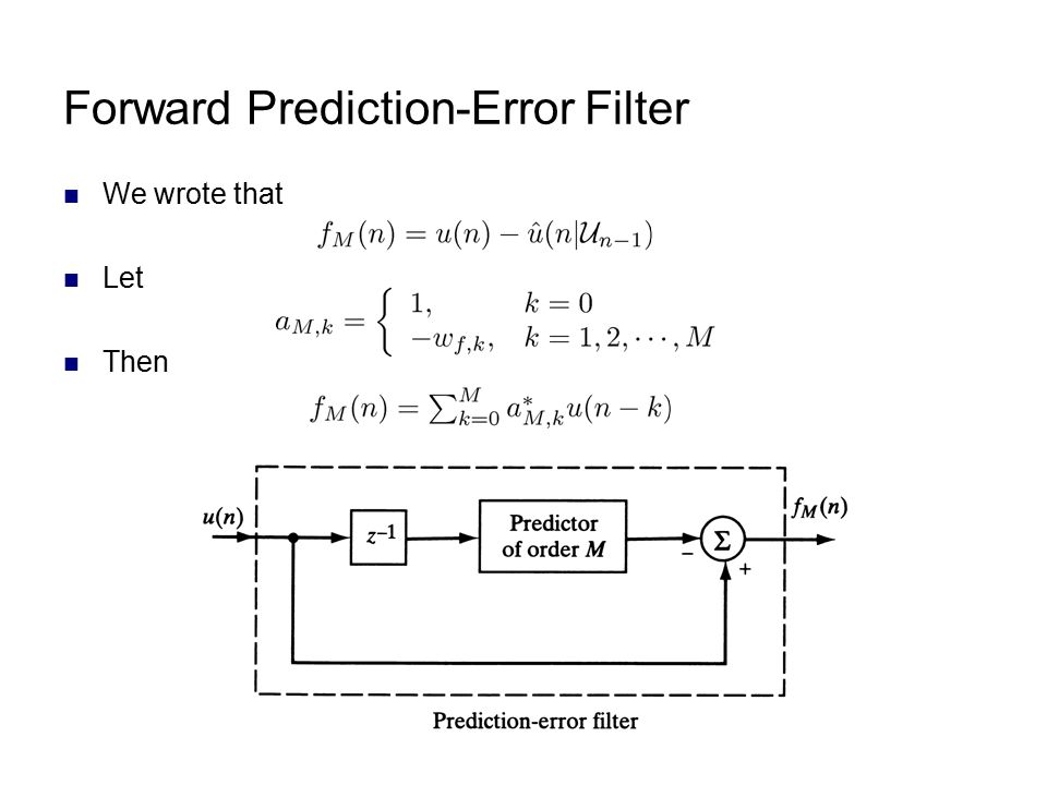 Linear Prediction Problem: Forward Prediction Backward Prediction - ppt  video online download