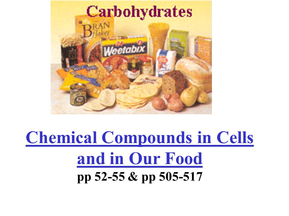 Chemical Compounds in Cells and in Our Food pp & pp