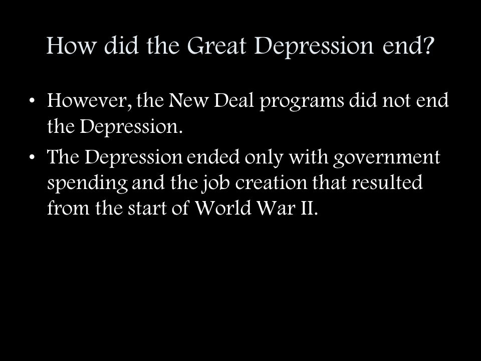 How did the Great Depression end