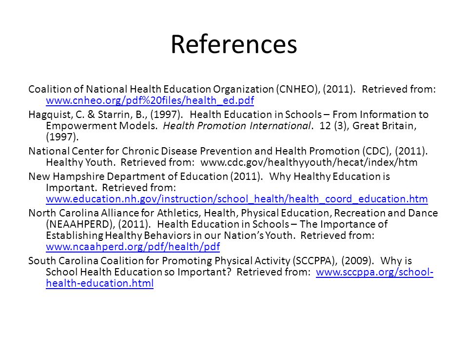 References Coalition of National Health Education Organization (CNHEO), (2011). Retrieved from: