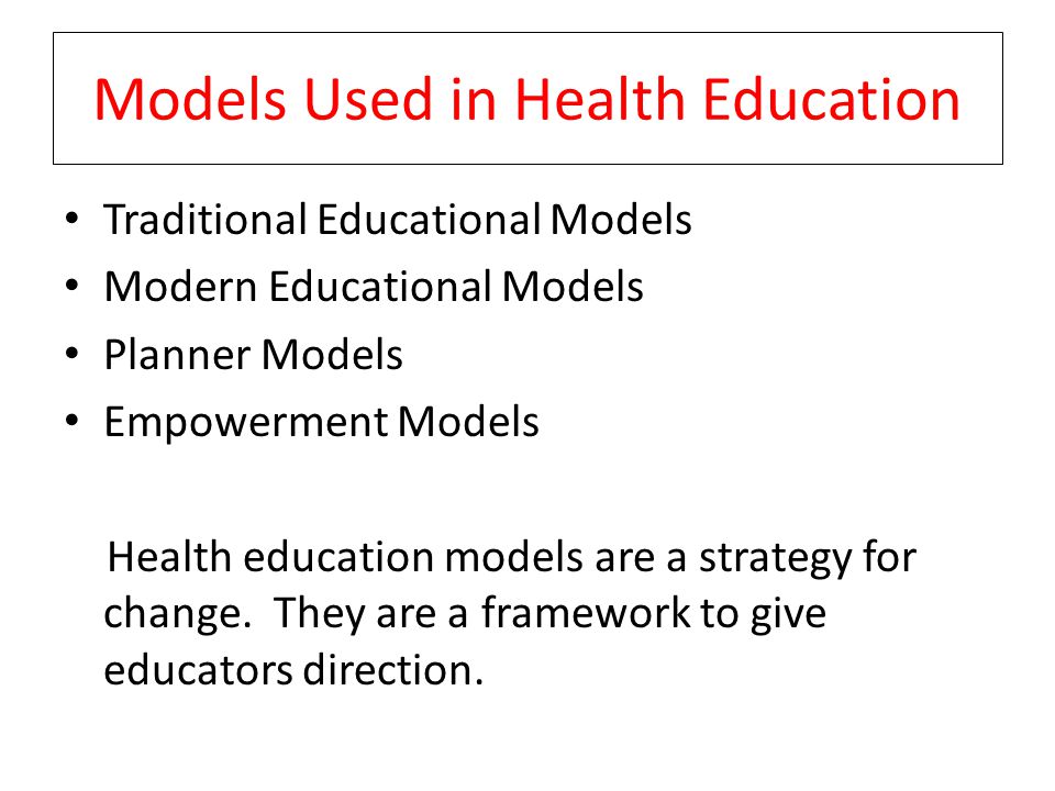 Models Used in Health Education
